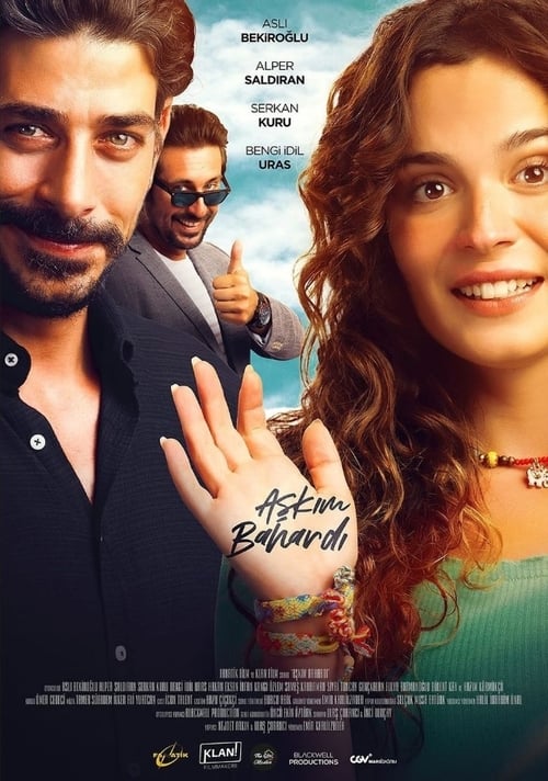 Aşkım Bahardı (2021)