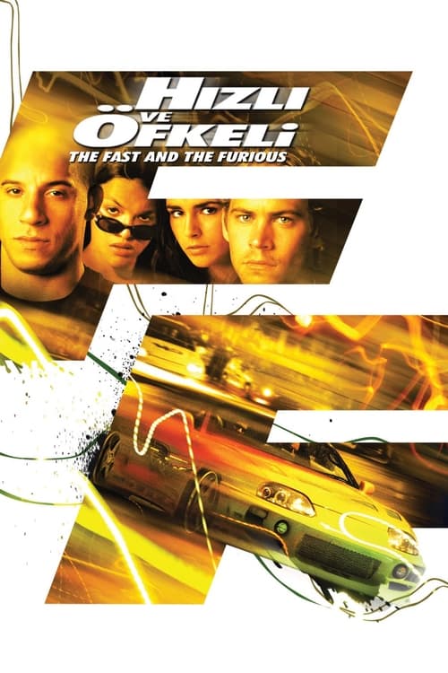 Hızlı ve Öfkeli (2001)