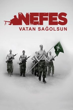 Nefes: Vatan Sağolsun (2009)