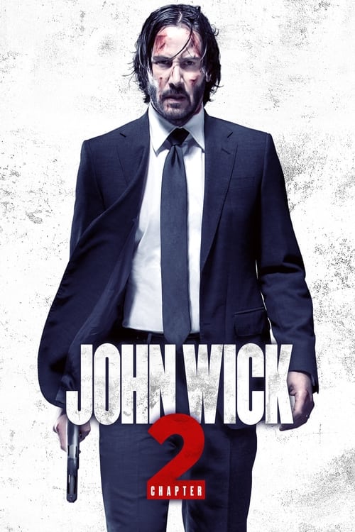 John Wick: Bölüm 2 (2017)