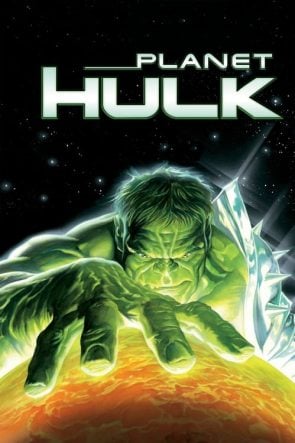 Planet Hulk (2010)