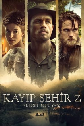 Kayıp Şehir Z (2017)