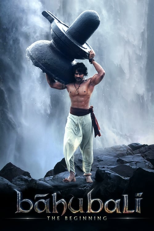 Baahubali 1: Başlangıç (2015)