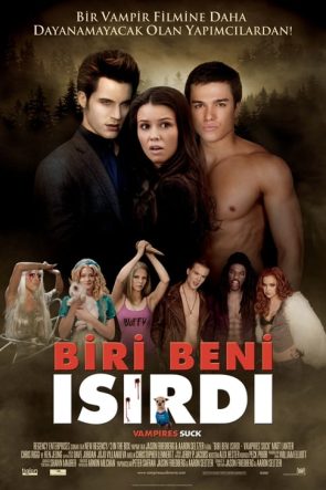 Biri Beni Isırdı (2010)