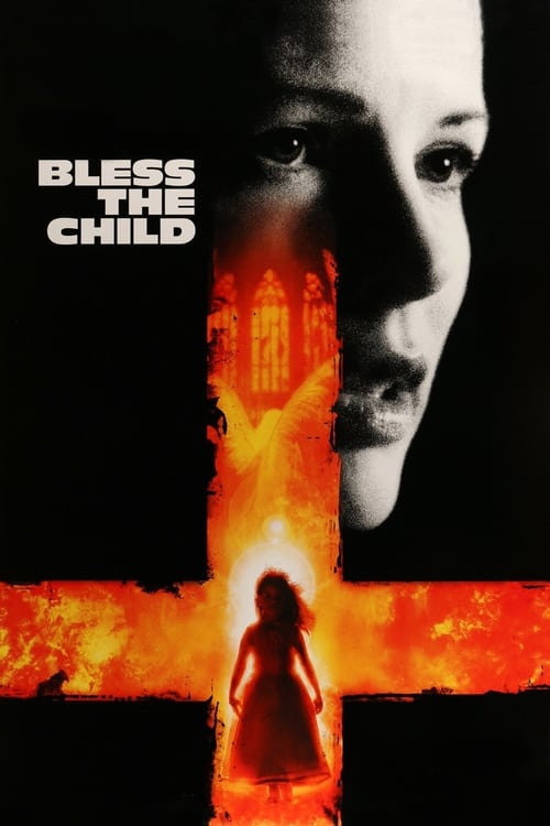 Bless the Child (2000)