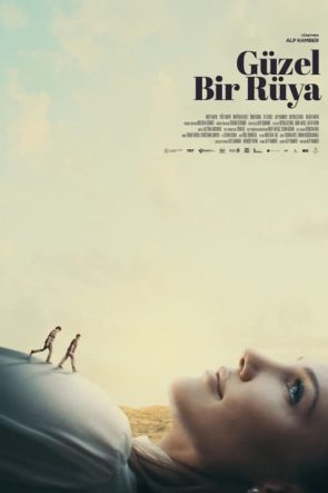 Güzel Bir Rüya (2022)