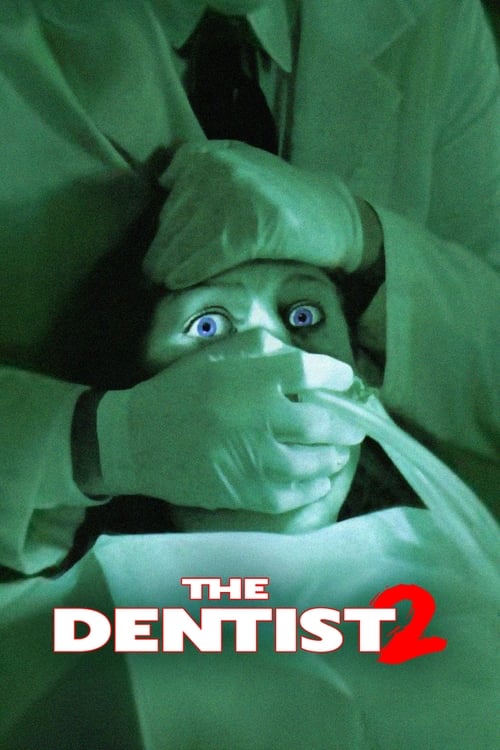 The Dentist 2 (1998)