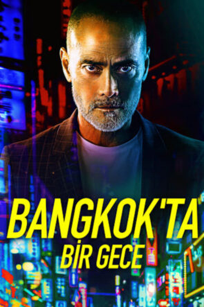 Bangkok’ta Bir Gece (2020)