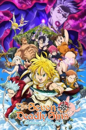 Nanatsu no Taizai Movie: Tenkuu no Torawarebito (2018)