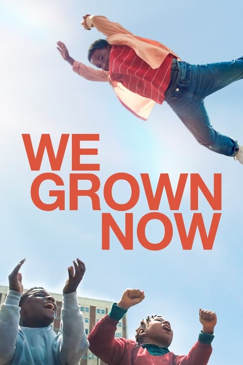 We Grown Now (2024)