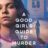 A Good Girl’s Guide to Murder : 1.Sezon 5.Bölüm izle